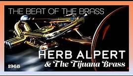 Herb Alpert & The Tijuana Brass — The Beat of the Brass