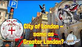City of London vs Greater London | What Are the Differences?