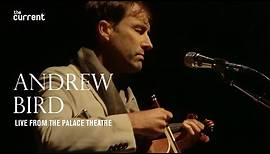 Andrew Bird - full concert, My Finest Work Yet tour, 9/27/19 (The Current)