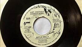Just Another Cowboy Song , Doyle Holly , 1974