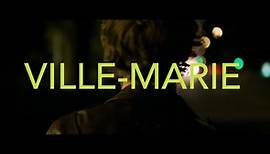 Ville-Marie - Un film de Guy Édoin - Bande-annonce officielle
