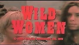 Wild Women (Western/Comedy) ABC Movie of the Week - 1970