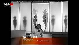 Manuela - Schuld war nur der Bossa Nova (1963) Musik Video HD