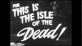 Isle Of The Dead 1945 Trailer