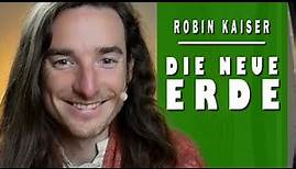 DIE NEUE ERDE | im Gespräch mit Robin Kaiser