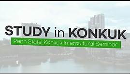 Study in KONKUK: Start an Enjoyable Life in South Korea