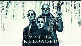 The Matrix Reloaded (2003) | official trailer