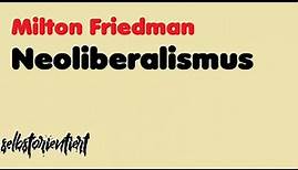 Neoliberalismus nach Milton Friedman (Angebotspolitik / Abbau der Staatsverschuldung / Abitur)