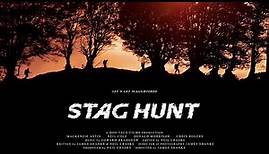 Stag Hunt (2014) | Trailer | Mackenzie Astin, Neil Cole, Chris Rogers, Donald Morrison