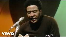 Bill Withers - Grits Ain't Groceries (Live)