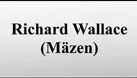 Richard Wallace (Mäzen)