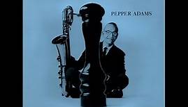 Pepper Adams - Critic's Choice (Full Album)