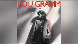 Lou Gramm - Lover Come Back