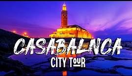 Casablanca City Tour l Morocco Street and Life【HD Travel】🇲🇦 😍