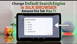 Amazon Fire Tablet: How To Change Default Search Engine To Google on Silk Browser!