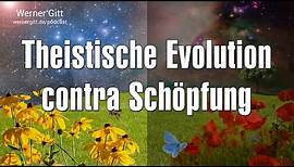 Schuf Gott durch Evolution? - Werner Gitt