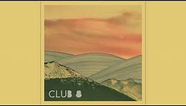 Club 8 - Sunny