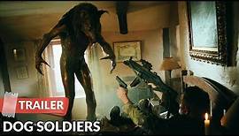 Dog Soldiers 2002 Trailer HD | Neil Marshall | Sean Pertwee