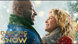 Dancing Through Christmas 2021 Film | Dancing Through the Snow