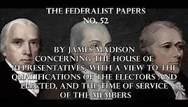The Federalist Papers No. 52