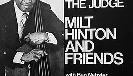 Milt Hinton And Friends With Ben Webster, Jon Faddis & Budd Johnson - Here Swings The Judge