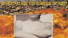 Robert Pollard - The Crawling Distance