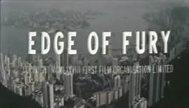 Edge Of Fury / Bord de fureur ( Film )