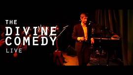 The Divine Comedy - At The Indie Disco (Part 3)