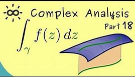 Complex Analysis 18 | Complex Contour Integral