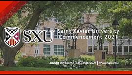 Saint Xavier University | Commencement 2021