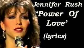 Jennifer Rush 'Power Of Love' (lyrics)