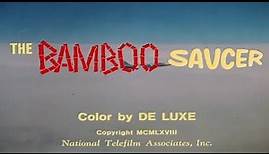 The Bamboo Saucer (1968) - Full Movie