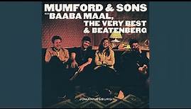 Si tu Veux by Mumford & Sons The Very Best & Baaba Maal