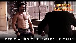 BOSS LEVEL | Official HD Clip | "Wake Up Call" | Starring Frank Grillo