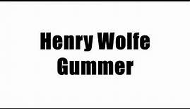 Henry Wolfe Gummer
