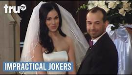 Impractical Jokers - The Wedding Of The Century (Punishment) | truTV