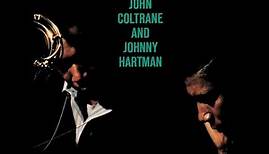 John Coltrane & Johnny Hartman : Lush Life
