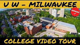 University of Wisconsin - Milwaukee Campus Tour