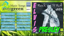 Elvis Presley Rock'n Roll Full Album (1956 the first album of Elvis)