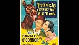 Francis Covers the Big Town 1953 Full Movie