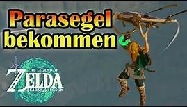 Leitfaden: Parasegel bekommen | Tears of the Kingdom - The Legend of Zelda