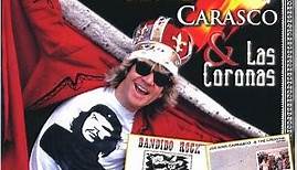 Joe King Carasco & Las Coronas - Bordertown / Viva San Antone / Bandido Rock / Live Bonus Tracks