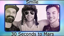 30 Seconds to Mars SMILE - Jared Leto, Shannon Leto, and Tomo Milicevic