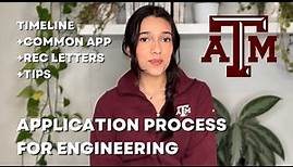 Texas A&M Engineering Application Process