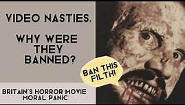 Why Were They Banned?: Video Nasties | Video Essay