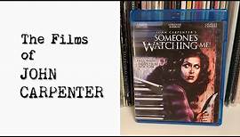 The Films of John Carpenter: SOMEONE'S WATCHING ME!