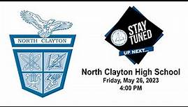 2023 North Clayton High School Commencement Ceremony | Clayton County Public Schools
