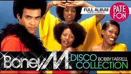 Boney M & Bobby Farrell - Disco Collection (Full album)