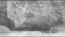 Tyler Farr - Cover Girl (Official Audio)