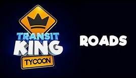 Transit King Tycoon: Roads Tutorial